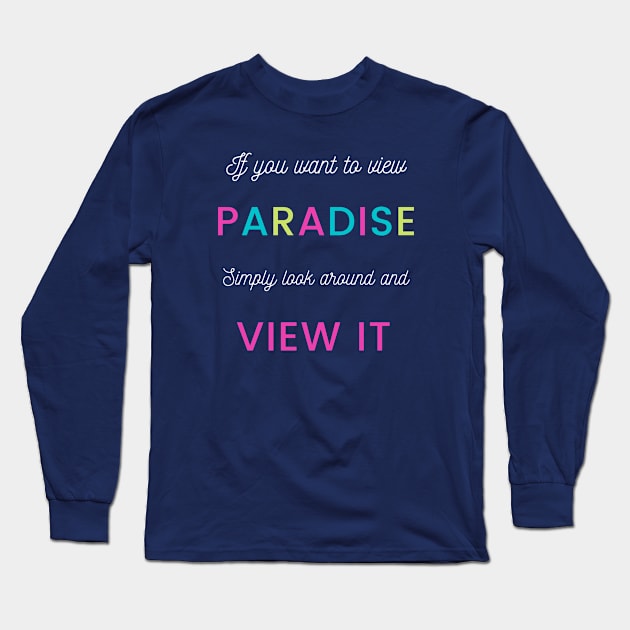 View Paradise Long Sleeve T-Shirt by BetterMint